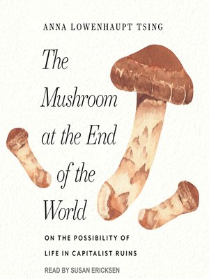 cover image of The Mushroom at the End of the World